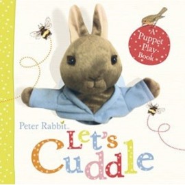 Peter Rabbit: Let's Cuddle: A Puppet Play Book